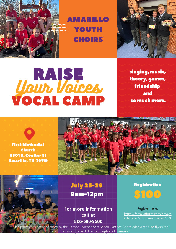 Amarillo Youth Choirs summer camp July 25 29 100 per student 8501 S Coulter St in Amarillo call 806 680 9500
