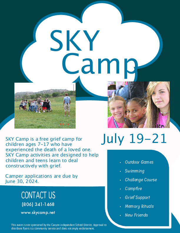 SKY Camp is a free grief camp for children ages 7 17 who have experienced the death of a loved one